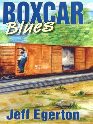 cover image of The Boxcar Blues